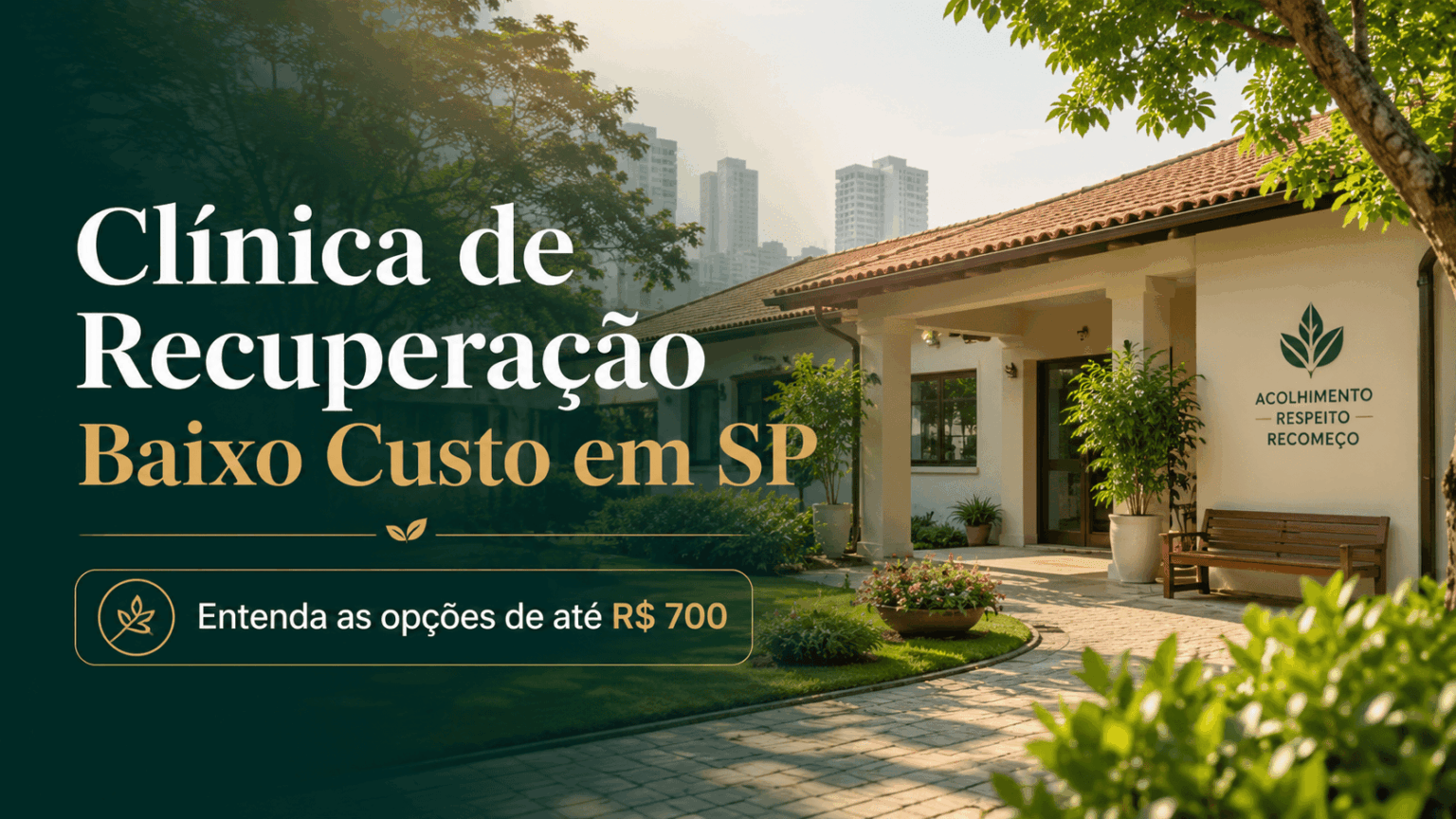 Clínica de recuperação baixo custo em SP